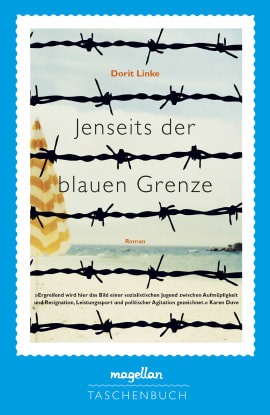 "Jenseits der blauen Grenze" Schauspiel nach dem Roman von Dorit Linke