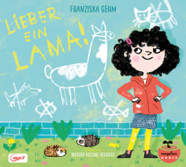 Franziska Gehm präsentiert "Lieber ein Lama!"
