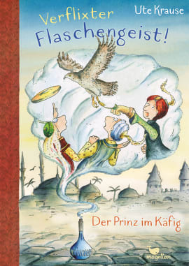 Ute Krause präsentiert "Verflixter Flaschengeist! - Der Prinz im Käfig"