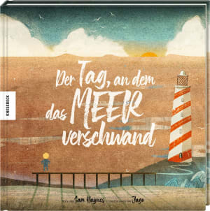 Cover von Der Tag, an dem das Meer verschwand