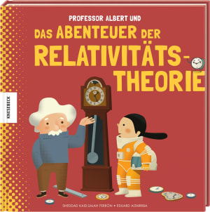 Cover von Professor Albert und das Abenteuer der Relativitätstheorie