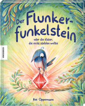 Cover von Der Flunkerfunkelstein oder die Elster, die nicht stehlen wollte