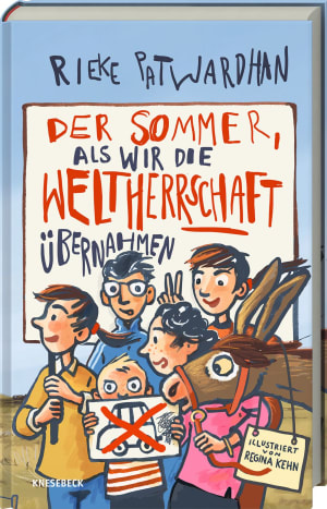 Cover von Der Sommer, als wir die Weltherrschaft übernahmen