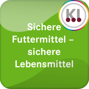 Sichere Futtermittel - Sichere Lebensmittel - Online