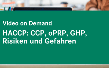 Folge 03 - HACCP: CCP, oPRP, GHP, Risiken und Gefahren