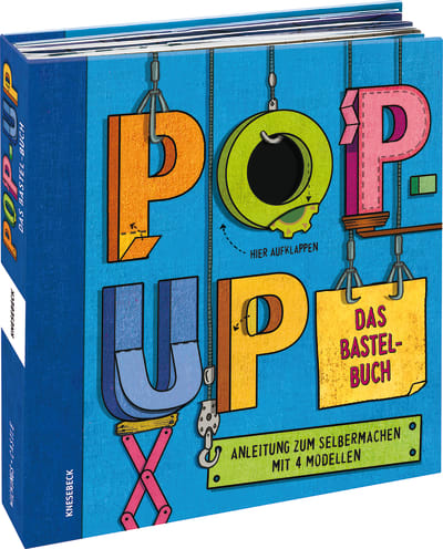 Pop-Up. Das Bastelbuch