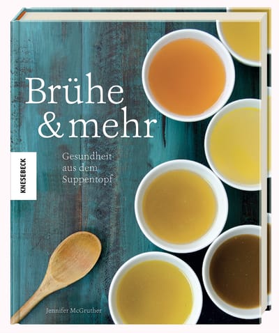 Brühe & mehr