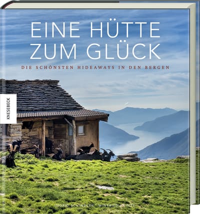Eine Hütte zum Glück