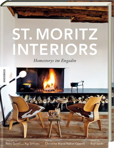 St Moritz Interiors Homestorys Im Engadin Knesebeck Verlag