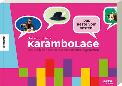 Karambolage – Das Beste vom Besten