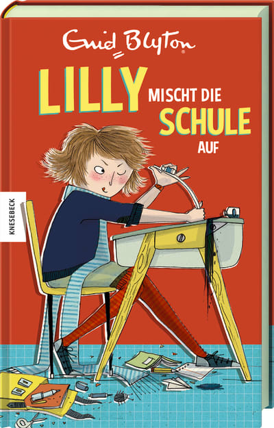 Lilly mischt die Schule auf