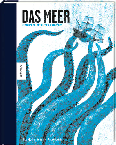 Das Meer – eintauchen, abtauchen, entdecken