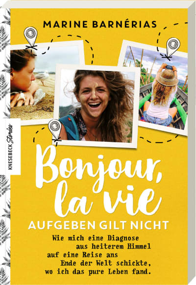 Bonjour, la vie. Aufgeben gilt nicht