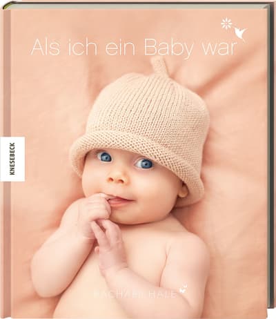 Als ich ein Baby war