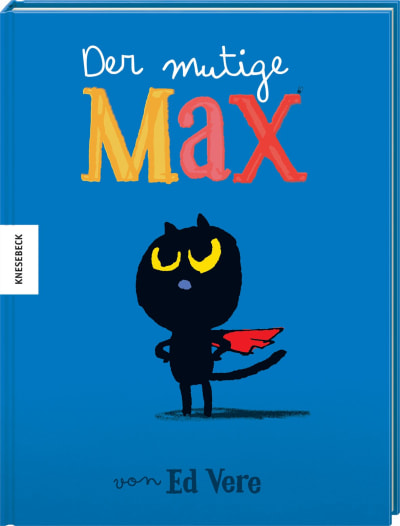 Der mutige Max