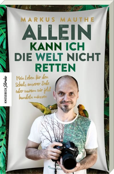 Allein kann ich die Welt nicht retten