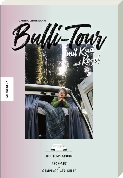 Bulli-Tour mit Kind und Kegel