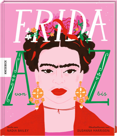 Frida von A bis Z | Knesebeck Verlag