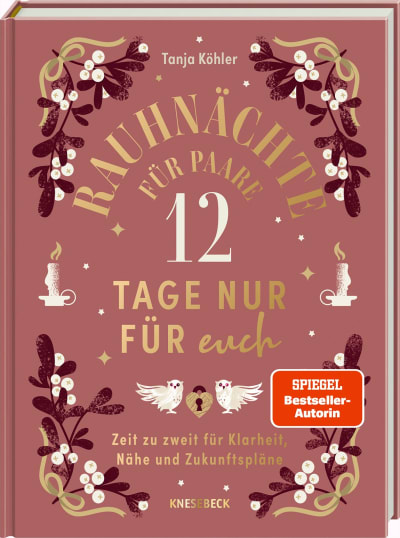 Rauhnächte für Paare - 12 Tage nur für euch