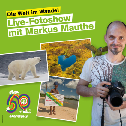 DIE WELT IM WANDEL - Eine Perspektive von Markus Mauthe