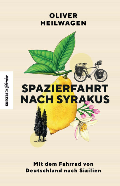 Spazierfahrt nach Syrakus - Mit dem Fahrrad von Deutschland nach Sizilien
