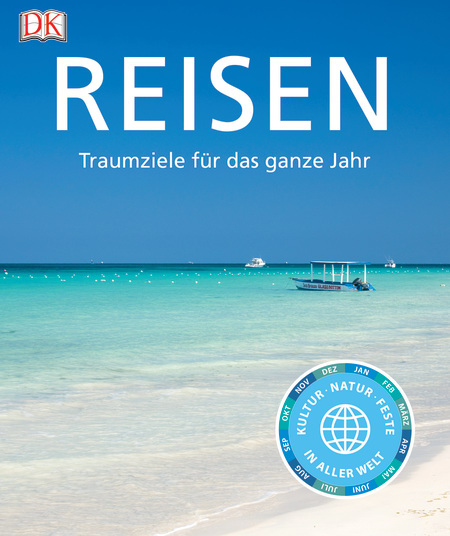 Reisen Traumziele Fur Das Ganze Jahr Dk Verlag