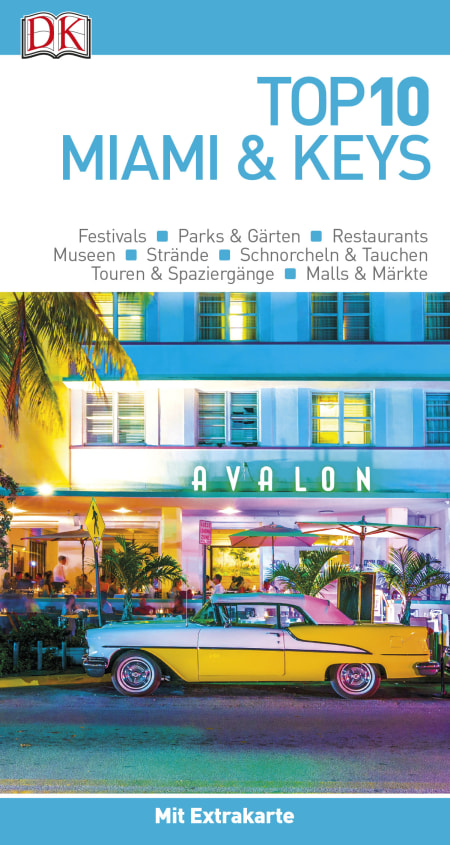 Top 10 Reisefuhrer Miami Keys Dk Verlag