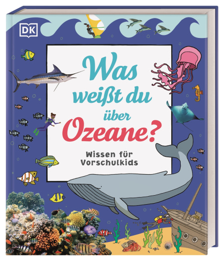 Coverbild Wissen für Vorschulkids. Was weißt du über Ozeane? von Andrea Mills, Ben Hubbard, Birgit Reit, 9783831043736