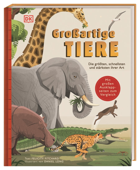 Großartige Tiere von Daniel Long, Felicity Fitchard, Eva Sixt Coverbild Großartige Tiere von Daniel Long, Felicity Fitchard, Eva Sixt, 9783831046171