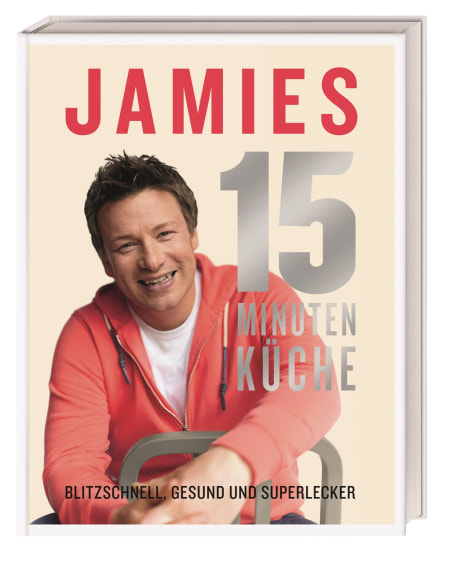 Coverbild Jamies 15-Minuten-Küche von Jamie Oliver, 9783831022632