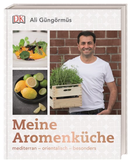 Meine Aromenküche von Ali Güngörmüs Coverbild Meine Aromenküche von Ali Güngörmüs, 9783831036431