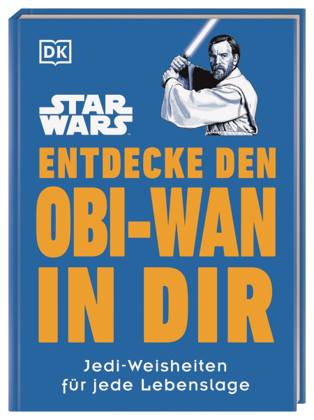 Star Wars™ Entdecke den Obi-Wan in dir von Marc Winter Coverbild Star Wars™ Entdecke den Obi-Wan in dir von Marc Winter, 9783831045914
