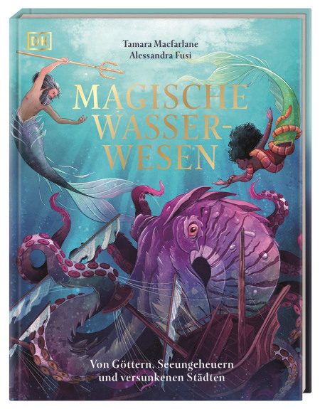 Coverbild Magische Wasserwesen von Alessandra Fusi, Tamara Macfarlane, Christiane Wagler, 9783831047154