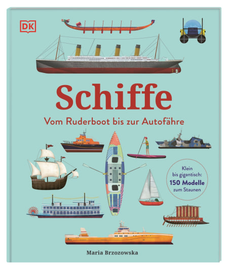 Coverbild Schiffe von Claudia Wagner, Bryony Davies, Catherine Veitch, Maria Brzozowska, 9783831047307