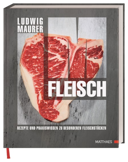 Fleisch von Ludwig Maurer Coverbild Fleisch von Ludwig Maurer, 9783985410613