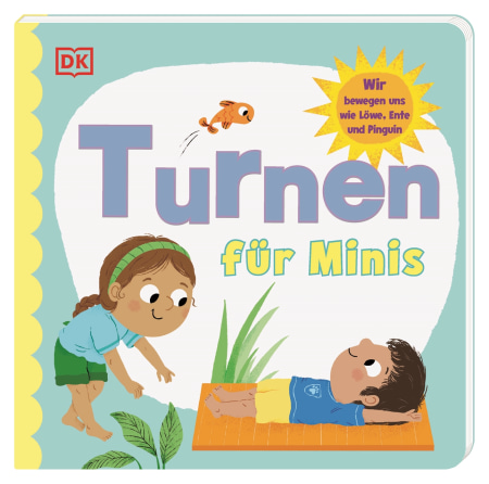 Coverbild Turnen für Minis von Radzi Chinyanganya, Natalie Capalija, 9783831048809
