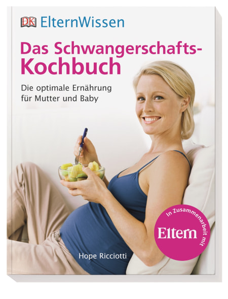 Coverbild Eltern-Wissen. Das Schwangerschafts-Kochbuch, 9783831027552