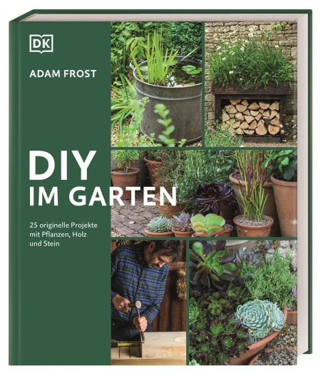 Coverbild DIY im Garten von Adam Frost, Reinhard Ferstl, 9783831046218