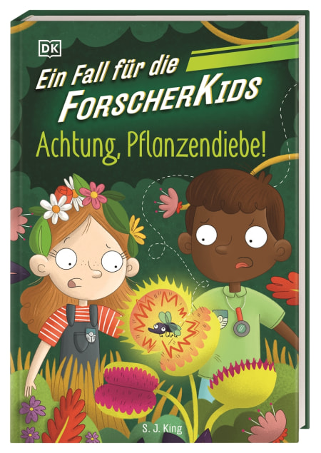 Ein Fall für die Forscher-Kids 8. Achtung, Pflanzendiebe! von Katja Hald, S. J. King, Ellie O’Shea Coverbild Ein Fall für die Forscher-Kids 8. Achtung, Pflanzendiebe! von Katja Hald, S. J. King, Ellie O’Shea, 9783831049400
