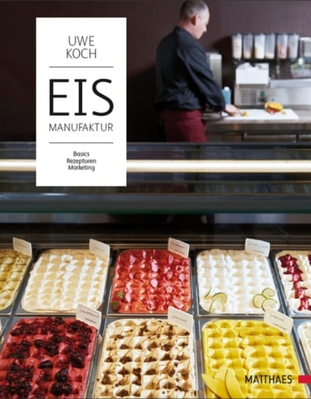 Eismanufaktur von Uwe Koch Coverbild Eismanufaktur von Uwe Koch, 9783985410187