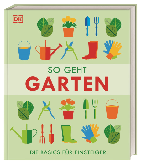 So geht Garten von Reinhard Ferstl Coverbild So geht Garten von Reinhard Ferstl, 9783831049950