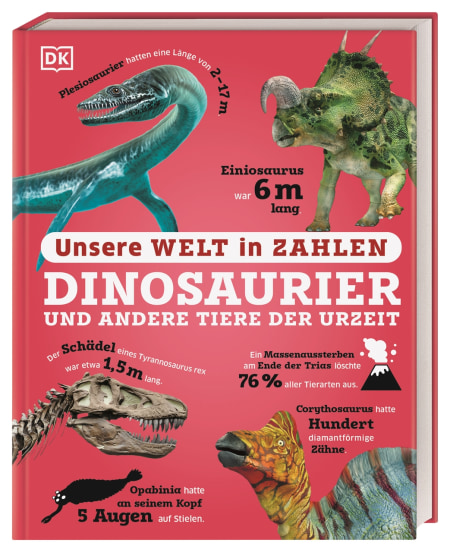 Unsere Welt in Zahlen. Dinosaurier und andere Tiere der Urzeit von Eva Sixt Coverbild Unsere Welt in Zahlen. Dinosaurier und andere Tiere der Urzeit von Eva Sixt, 9783831050185