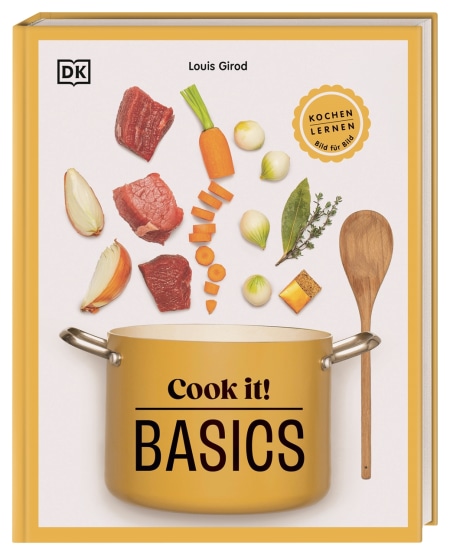 Cook it! Basics von Wiebke Krabbe, Louis Girod Coverbild Cook it! Basics von Wiebke Krabbe, Louis Girod, 9783831050895