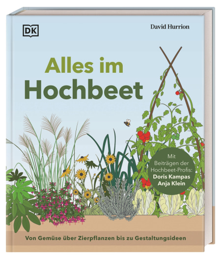 Coverbild Alles im Hochbeet von Reinhard Ferstl, David Hurrion, 9783831049981