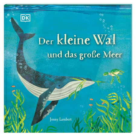 Coverbild Der kleine Wal und das große Meer von Jonny Lambert, Janna Heimberg, 9783831047000