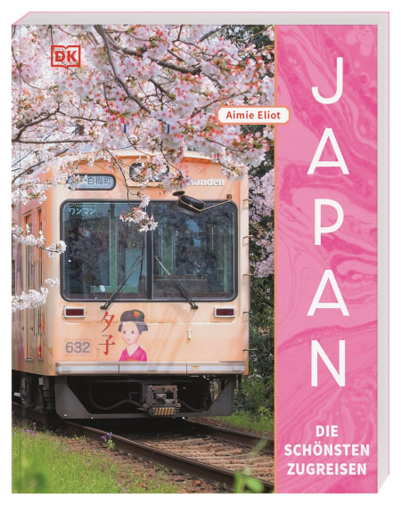 Coverbild Japan – Die schönsten Zugreisen von Petra Sparrer, Aimie Eliot, 9783734208621