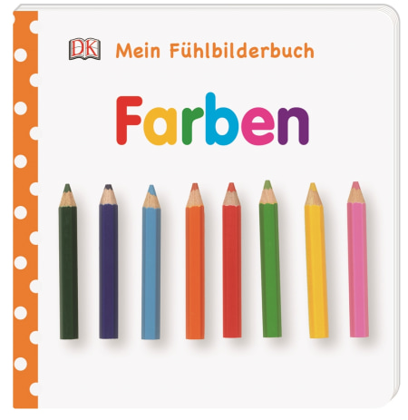 Coverbild Mein Fühlbilderbuch. Farben, 9783831030927