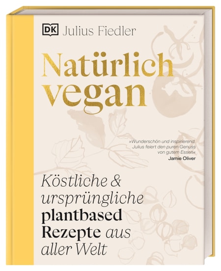 Natürlich vegan von Wiebke Krabbe, Julius Fiedler Coverbild Natürlich vegan von Wiebke Krabbe, Julius Fiedler, 9783831051502