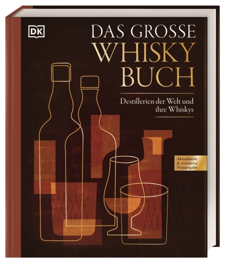 Coverbild Das große Whiskybuch von Brigitte Rüßmann & Wolfgang Beuchelt, Gavin D. Smith, Jonny McCormick, 9783831050727