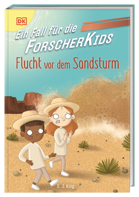 Coverbild Ein Fall für die Forscher-Kids 11. Flucht vor dem Sandsturm von S. J. King, Ellie O’Shea, Violeta Topalova, 9783831051199